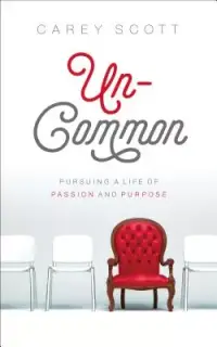 在飛比找博客來優惠-Un-common: Pursuing a Life of 