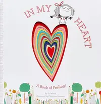 在飛比找誠品線上優惠-In My Heart: A Book of Feeling