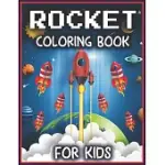 ROCKET COLORING BOOK FOR KIDS: AMAZING SPACE ROCKETS ACTIVITY BOOK FOR KIDS, FUN WITH LEARN AND GROW (CHILDREN’’S COLORING BOOKS)