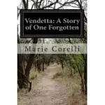 VENDETTA: A STORY OF ONE FORGOTTEN