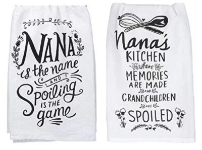 Primitives by Kathy Nana Towel Set - Nana is The Name Spoiling and Nana's Kitche