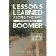 Lessons Learned Along the Way to Becoming a Boomer