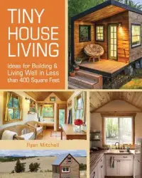 在飛比找博客來優惠-Tiny House Living: Ideas for B