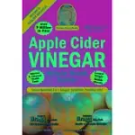 APPLE CIDER VINEGAR: MIRACLE HEALTH SYSTEM