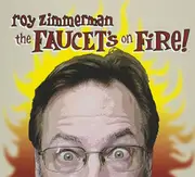 The Faucet'S On Fire! -Roy Zimmerman CD