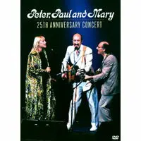 在飛比找樂天市場購物網優惠-「彼得、保羅與瑪莉」三重唱：25周年紀念演唱會 Peter 