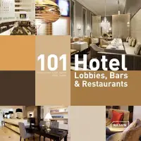 在飛比找博客來優惠-101 Hotel-Lobbies, Bars & Rest