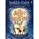 The Secret of the Blood-Red Key(精裝)/David Farr The Stolen Dreams Adventures 【禮筑外文書店】