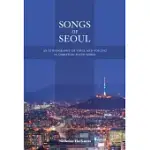 SONGS OF SEOUL: AN ETHNOGRAPHY OF VOICE AND VOICING IN CHRISTIAN SOUTH KOREA