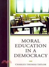 在飛比找三民網路書店優惠-Moral Education in a Democracy