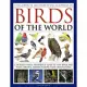 The Complete Illustrated Encyclopedia of Birds of the World: A Detailed Visual Reference Guide to 1600 Birds and Their Habitats,
