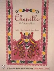 Vintage Chenille Collectors ID Price Guide - Bedspreads & More