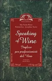 Speaking of wine. Con CD Audio