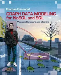 在飛比找三民網路書店優惠-Graph Data Modeling for Nosql 