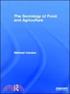 在飛比找三民網路書店優惠-The Sociology of Food and Agri