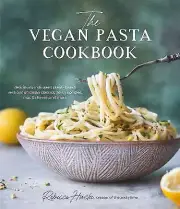 The Vegan Pasta Cookbook - 9781645676003