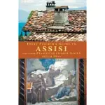 EVERY PILGRIM’S GUIDE TO ASSISI: AND OTHER FRANCISCAN PILGRIM PLACES