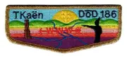 Boy Scout OA 186 Takaen Dod Lodge First Flap FF S1