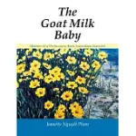 THE GOAT MILK BABY: MEMOIR OF A VIETNAMESE-BORN AUSTRALIAN SCIENTIST