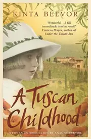 A Tuscan Childhood.by Beevor New 9781780228648 Fast Free Shipping.#