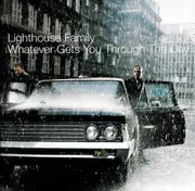 Whatever Gets You Through The Day - Lighthouse Family MUSIC CD NEW SEALED