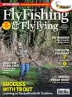 FLY FISHING & FLY TYING MAGAZINE | MAR 2023 | SUCCESS WITH TROUT