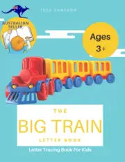 The Big Train Letter Book: Letter Tracing Book for Kids