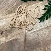 CLEARANCE 1 ONLY TIMBER Oh Baby Cake Topper Cake Decoration Baby Shower Cake