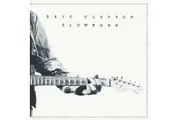 UNIVERSAL MUSIC ERIC CLAPTON SLOWHAND 35TH ANNIVERSARY - VINYL ALBUM