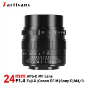 7artisans 24mm F1.4 APS-C Wide Angle MF Lens for Fuji Sony Canon Nikon M4/3 M43