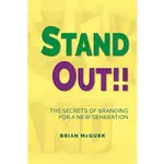 品牌價值行銷STAND OUTTHE SECRETS OF BRANDING FOR A NEW GENERATION