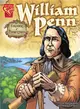 William Penn ─ Founder of Pennsylvania