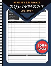 Equipment Maintenance Log Book Large Format To Track Service Records