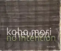 在飛比找博客來優惠-Koho Mori-newton: No Intention