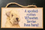Wheaten Terrier Spoiled plaque