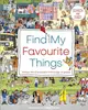 Find My Favourite Things：Search and find! Follow the characters from page to page!