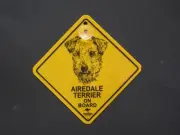 AIREDALE TERRIER ON BOARD CAR SWINGER SIGN FOR WINDOW WITH SUCKER