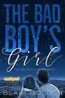 The Bad Boy's Girl [The Bad Boy's Girl Series Book 1]