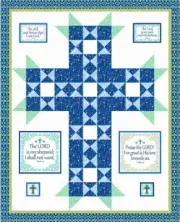 Quilt Kit - Faith Hope & Love - 63" X 78" Psalms & Cross Quilt - Top & Binding