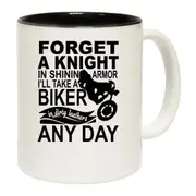 Forget A Knight In Shinning Armour Motorbike Motorcycle Mug Cup