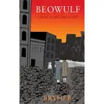 BEOWULF: A NOVEL OF THE LONDON BLITZ