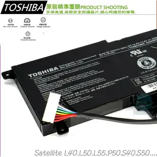 TOSHIBA 電池(原廠)- Satellite L40-A，L45D，L50，L50-A，L50-B，L50D，L50T，L50A，L50D-A，L50D-B，PA5107U-1BRS，L50-A-1FQ，L50-A-K1S，L50-A00M，L50-AC02W1，L50-AK15W，L50-AOOM，L50-AT01W1，L50-AT03W，L50-AT11S1，L50-AT11W1，L50-AT16W1，L50-AT18W1，L50-B-1X5，L50-B-1XZ，L50-B-27N