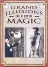Grand Illusions: The Story of Magic (DVD) Penn and Teller (US IMPORT)