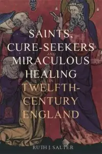 在飛比找博客來優惠-Saints, Cure-Seekers and Mirac