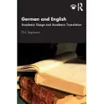 GERMAN AND ENGLISH: ACADEMIC USAGE AND ACADEMIC TRANSLATION