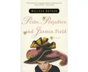 Pride, Prejudice and Jasmin Field