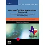 MICROSOFT OFFICE APPLICATIONS ADVANCED: FOR MICROSOFT OFFICE 2000, OFFICE XP, OFFICE 2003, AND FUTURE OFFICE VERSIONS