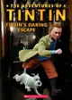 Scholastic Popcorn Readers Level 1: Tintin’s Daring Escape with CD