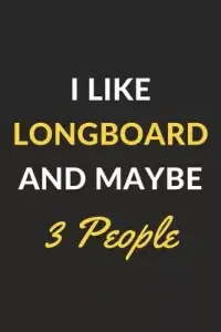 在飛比找博客來優惠-I Like Longboard And Maybe 3 P