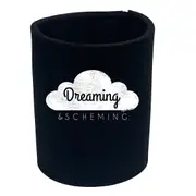 Dreaming And Scheming - Funny Novelty Stubby Holder